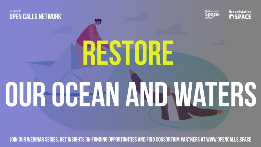 Open Calls Webinar - Restore our Oceans and Waters
