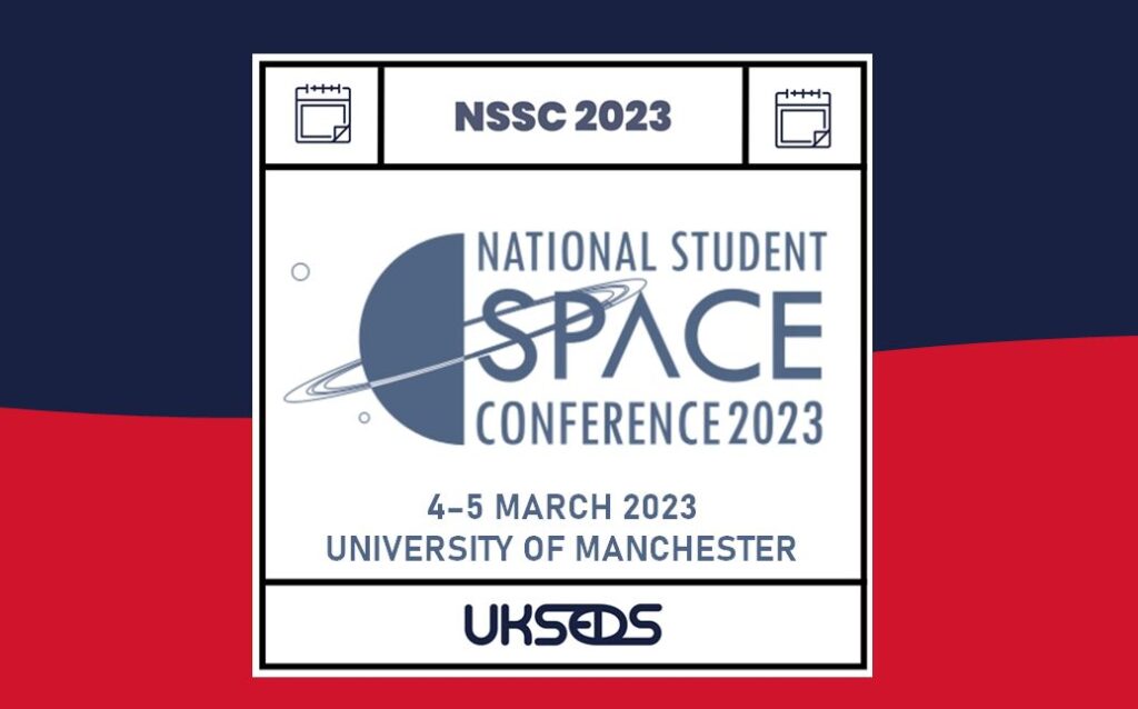 UKSEDS National Student Space Conference NSSC 2023